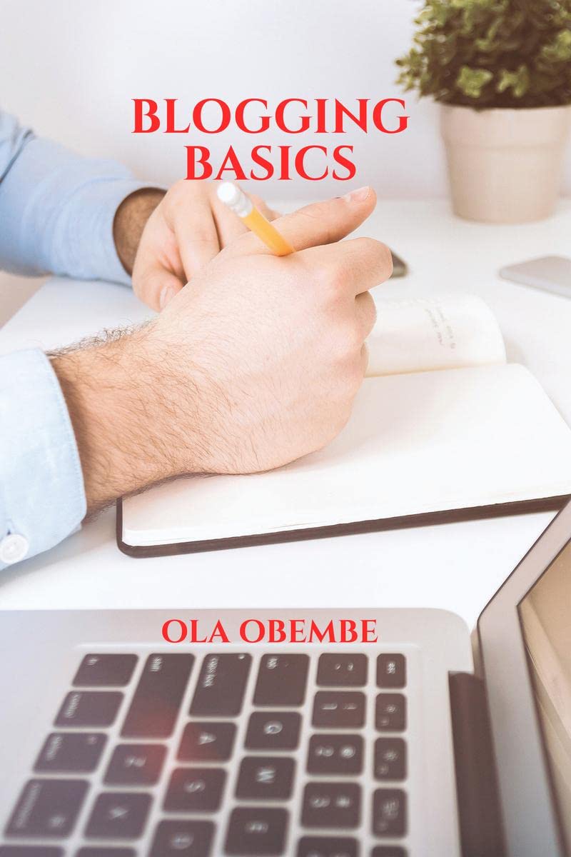 BLOGGING BASICS