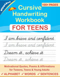 Cursive Handwriting Workbook for Teens: A cursive writing practice workbook for young adults and teens (Master Print and Cursive