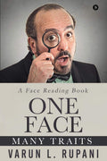 One Face, Many Traits : A Face Reading Book