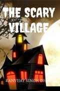 The Scary Village