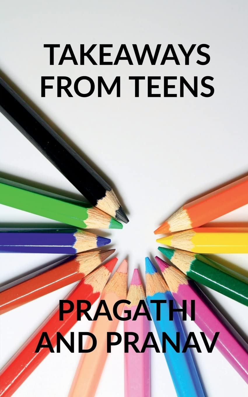 Takeaways From Teens