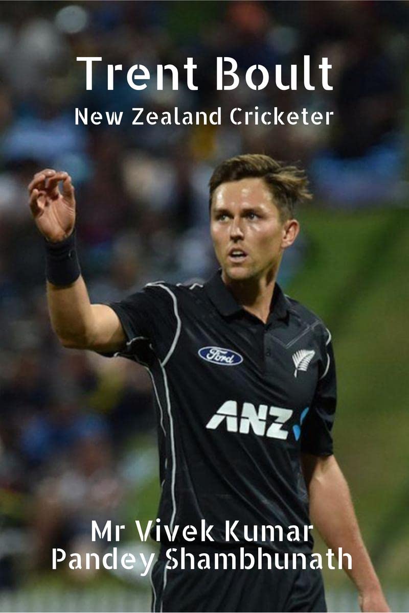 Trent Boult : New Zealand Cricketer