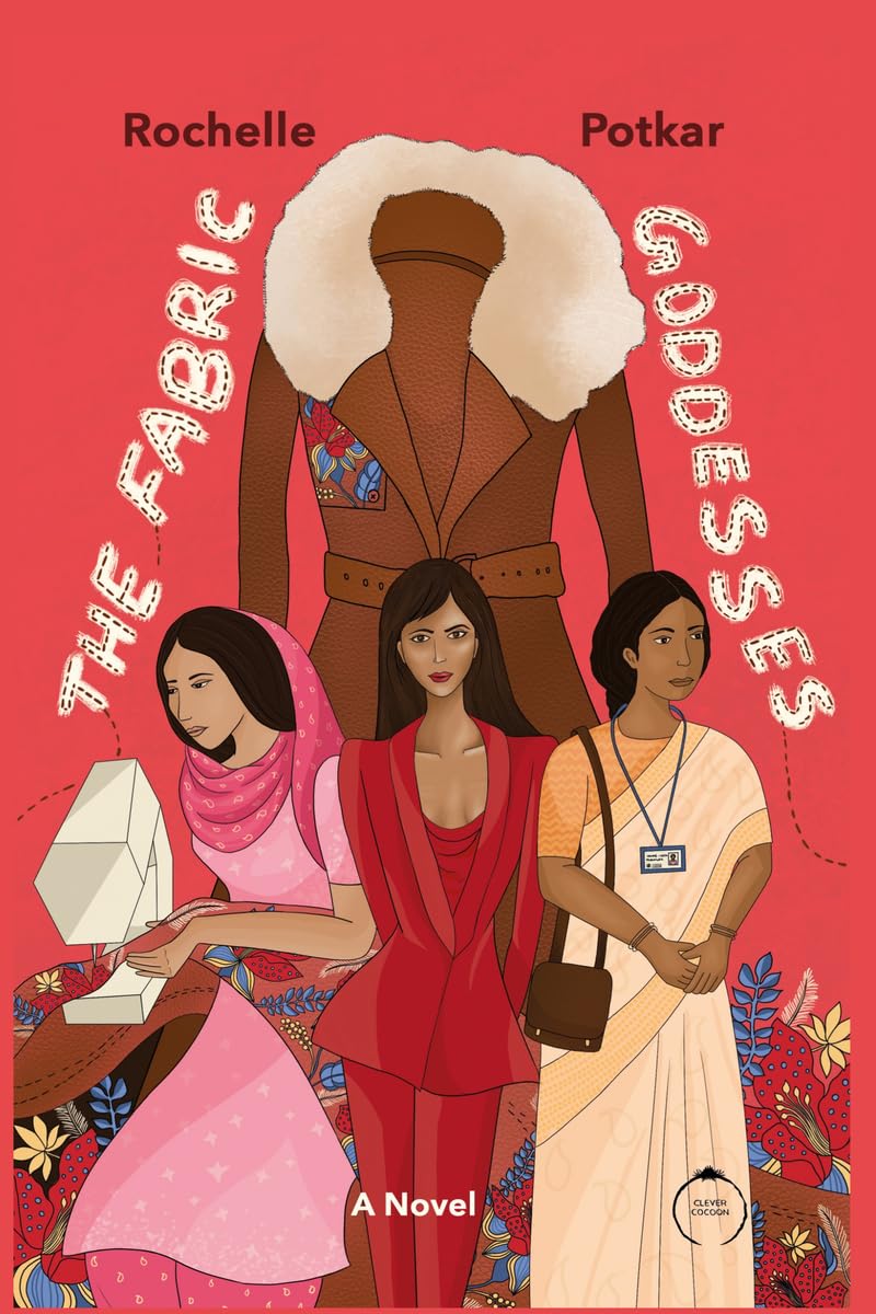 The Fabric Goddesses: A Novel
