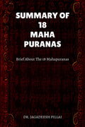 SUMMARY OF 18 MAHA PURANAS: Brief about The 18 Mahapuranas
