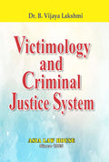 Victimology And Criminal Justice System