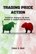 TRADING PRICE ACTION : Technical Analysis of share market & candlestick Pattern