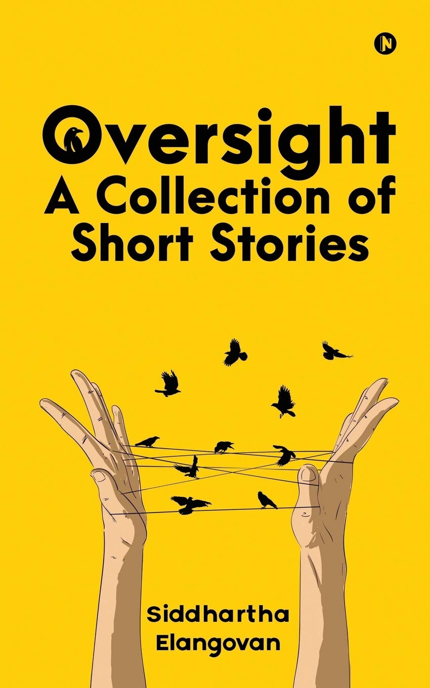 Oversight: A Collection Of Short Stories