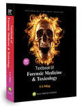 Textbook of Forensic Medicine & Toxicology (20th Edition 2023) (Softcover) [paperback] V V Pillay [Jul 28, 2023]