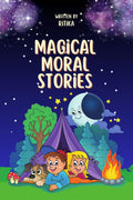 Magical Moral Stories