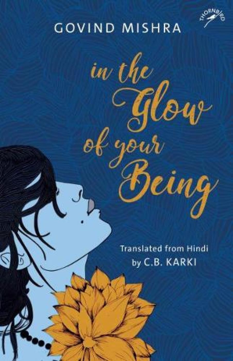 In The Glow Of Your Being (F.B)