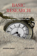 Basic Research : For Psychology, Home Science And Education