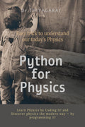 Python for physics: for deepest understanding of physics problems