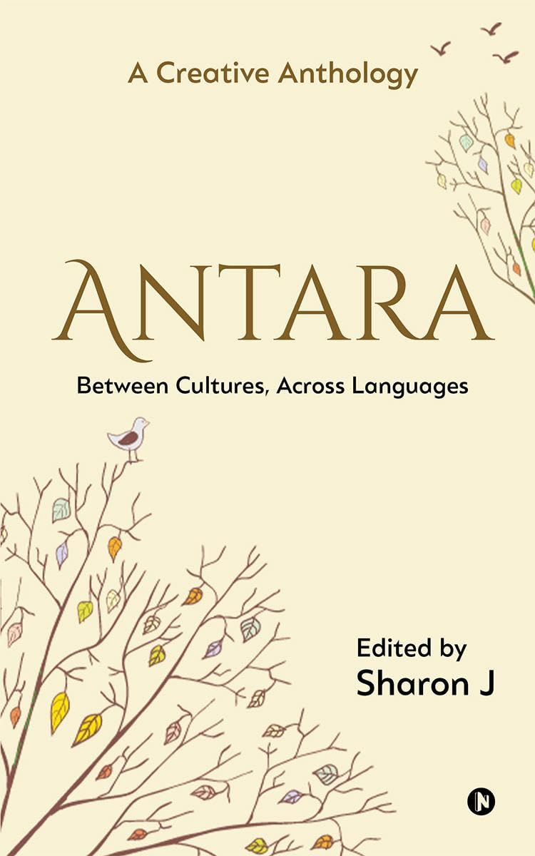 Antara : Between Cultures, Across Languages