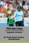 Phil Salt Color : England Cricketer