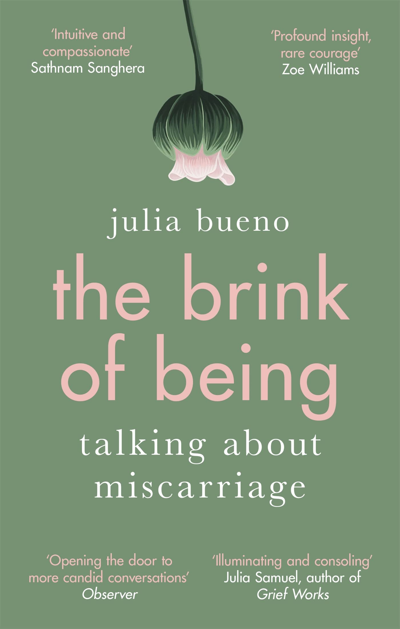 The Brink of Being: An awardwinning exploration of miscarriage and pregnancy loss