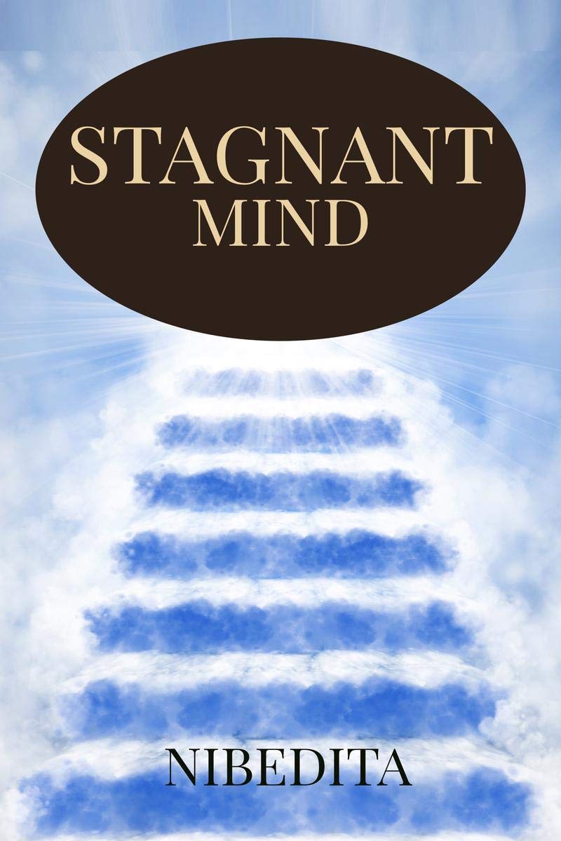 Stagnant Mind