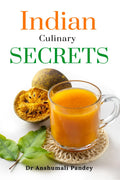 Indian Culinary Secrets