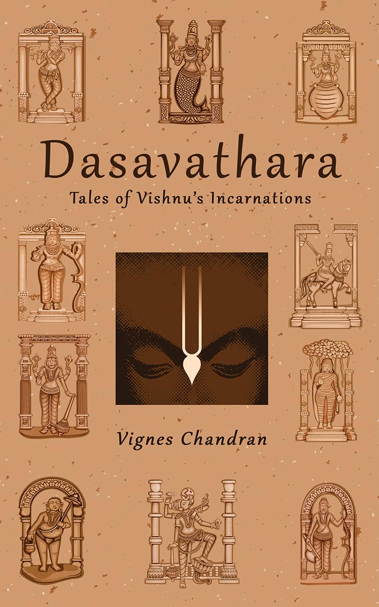 Dasavathara: Tales of Vishnus Incarnations
