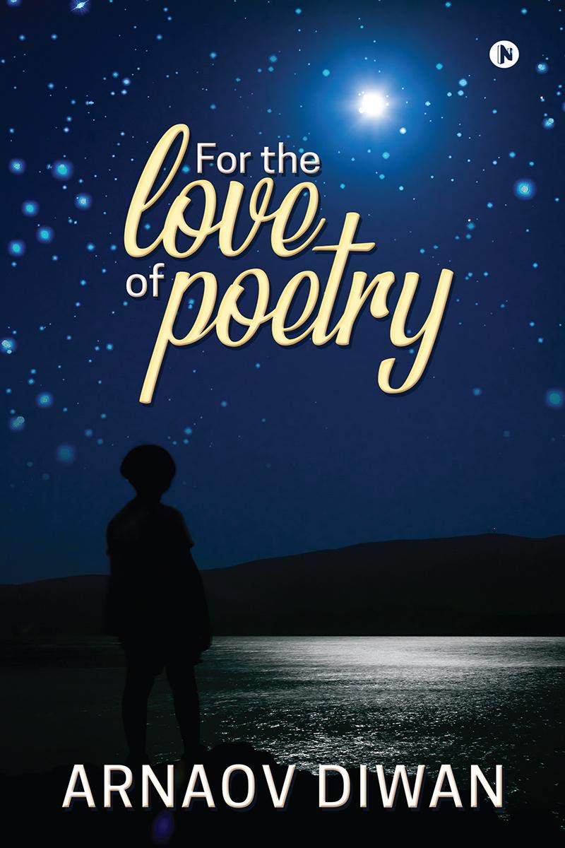 For The Love Of Poetry