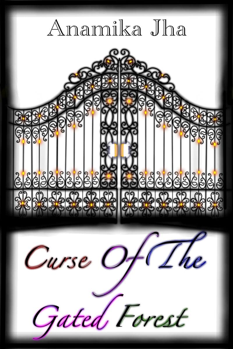 Curse Of The Gated Forest