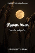 Elysian Moon: Peaceful and Perfect