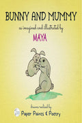 Bunny And Mummy
