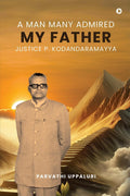 A Man Many Admired  My Father
