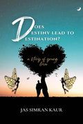 Does Destiny Lead to Destination? : a story of young love