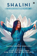 Shalini  A Life Extraordinaire