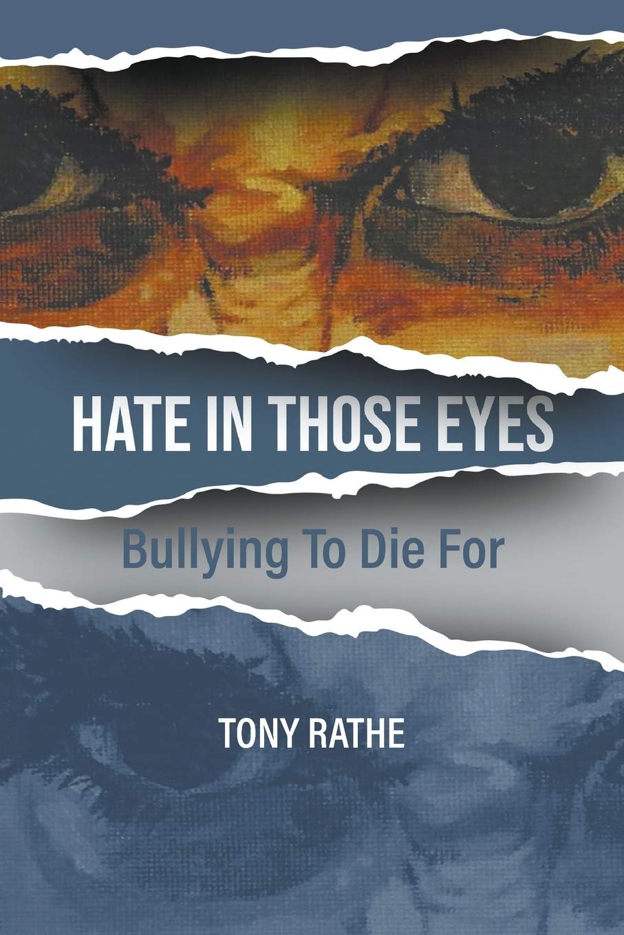 Hate In Those Eyes: Bullying To Die For