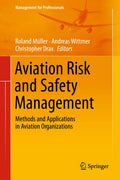 Aviation Risk and Safety Management (Management for Professionals)