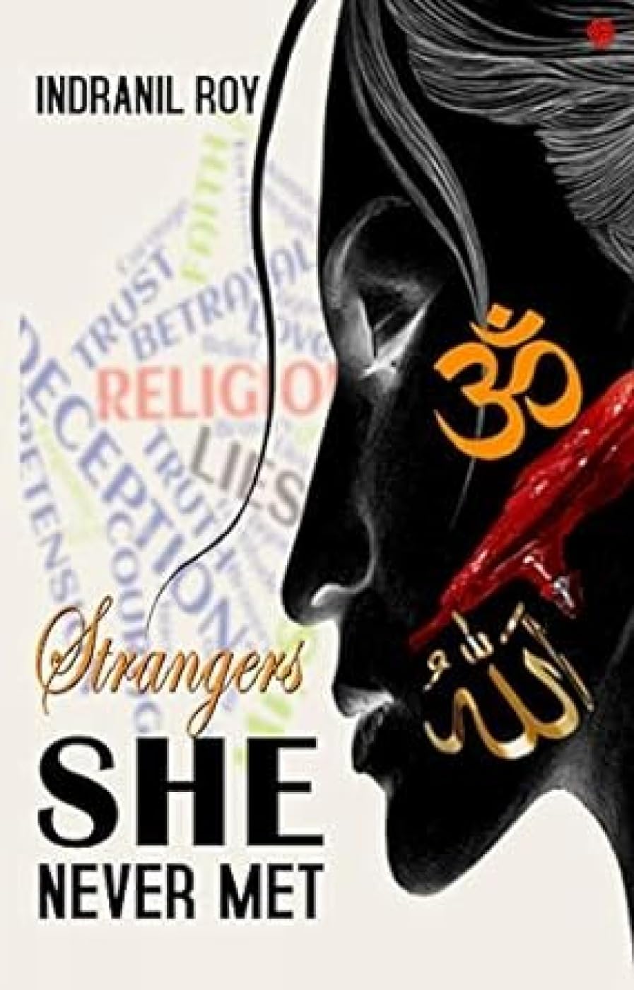 Strangers She Never Met (English, Roy Indranil)