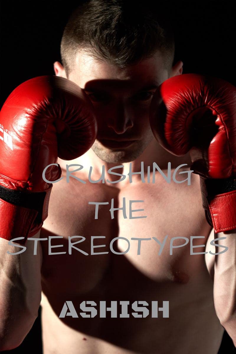 Crushing The Stereotypes
