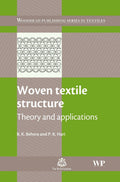 Woven Textile Structure: Theory and Applications (Woodhead Publishing Series in Textiles)