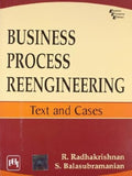 Business Process Reengineering: Text and Cases
