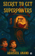 Secret to Get Superpowers
