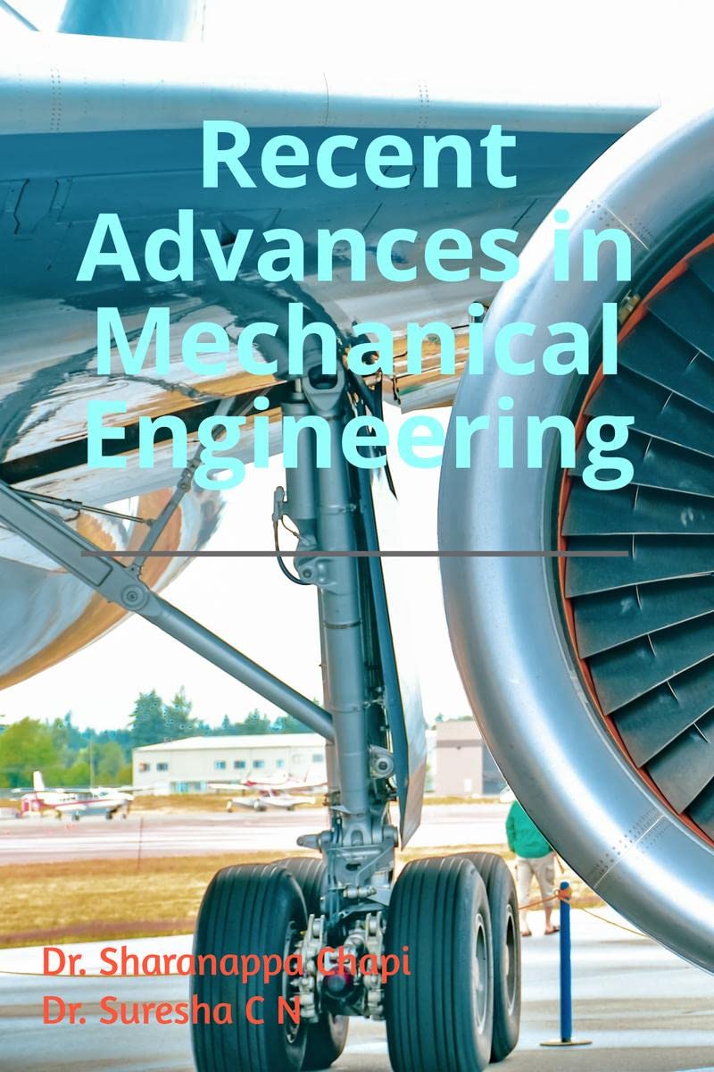 Recent Advances in Mechanical Engineering