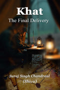 Khat: The Final Delivery