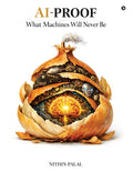 AIProof: What Machines Will Never Be