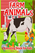 Farm Animals Colouring Book for Kids