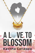 A Love To Blossom