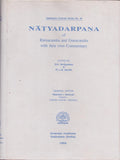 Natyadarpana Of Ramacandra And Gunacandra With Their Own Commentary