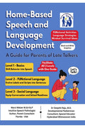 Home Based Speech and Language Development: A Guide for Parents of Late Talkers