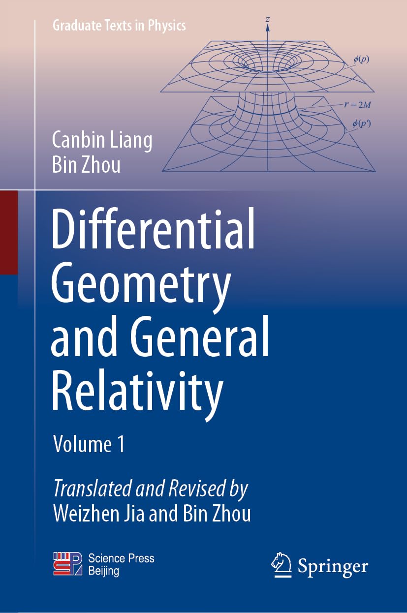 Differential Geometry and General Relativity: Volume 1 (Graduate Texts in Physics)