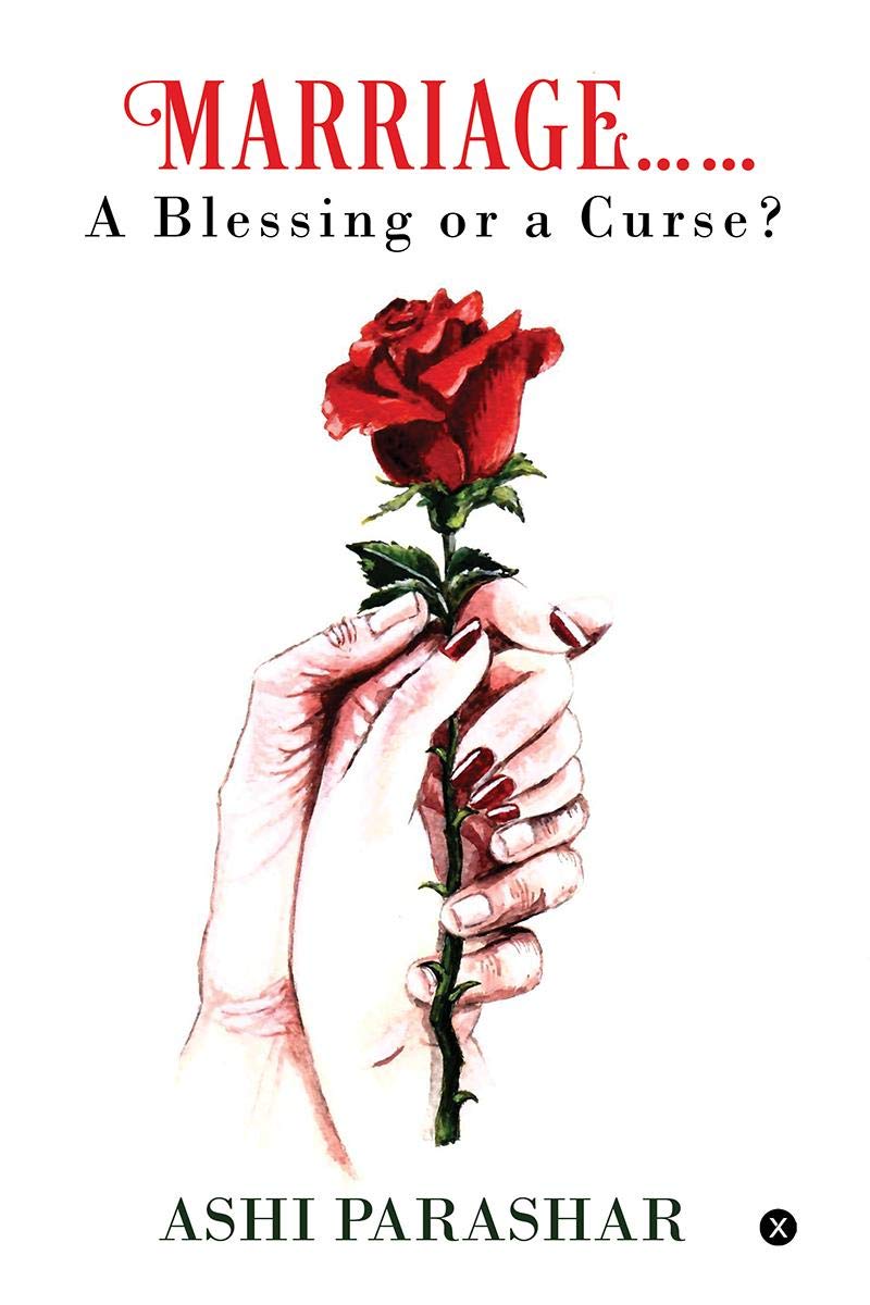 MARRIAGE A BLESSING OR A CURSE?