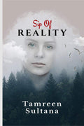 SIP OF REALITY