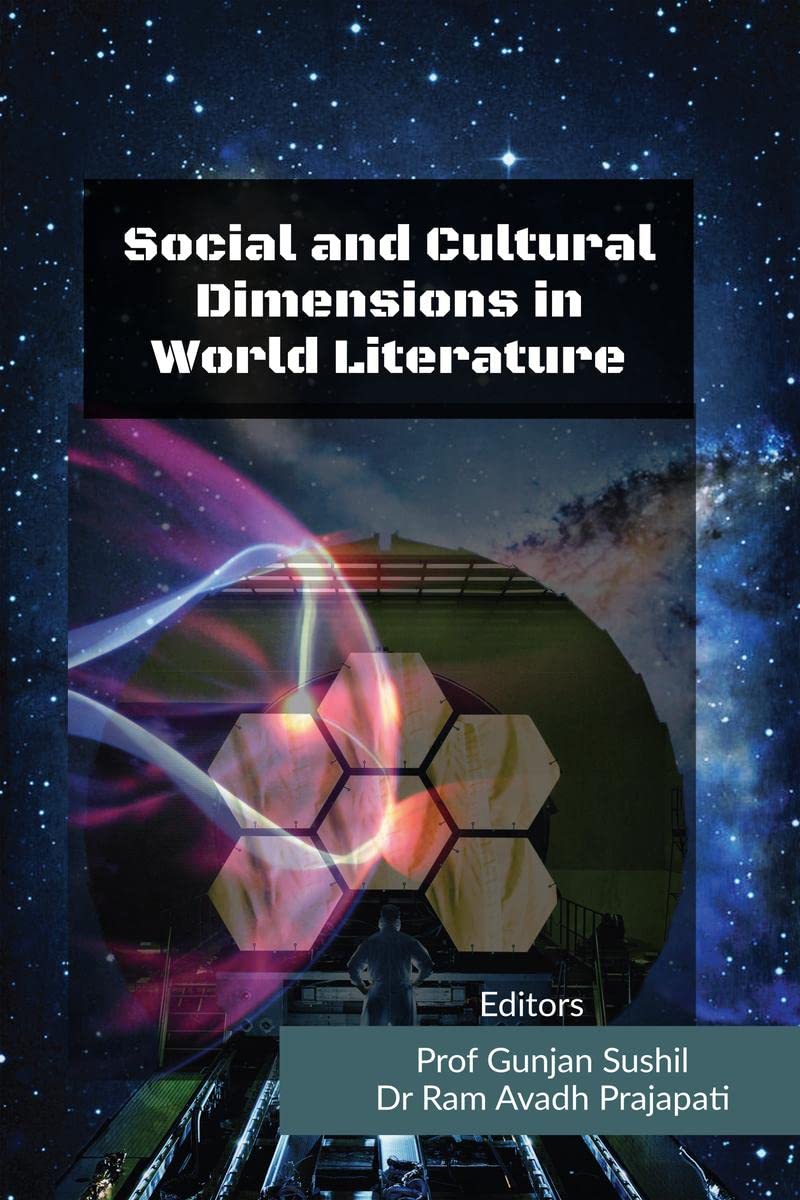 Social And Cultural Dimensions In World Literature