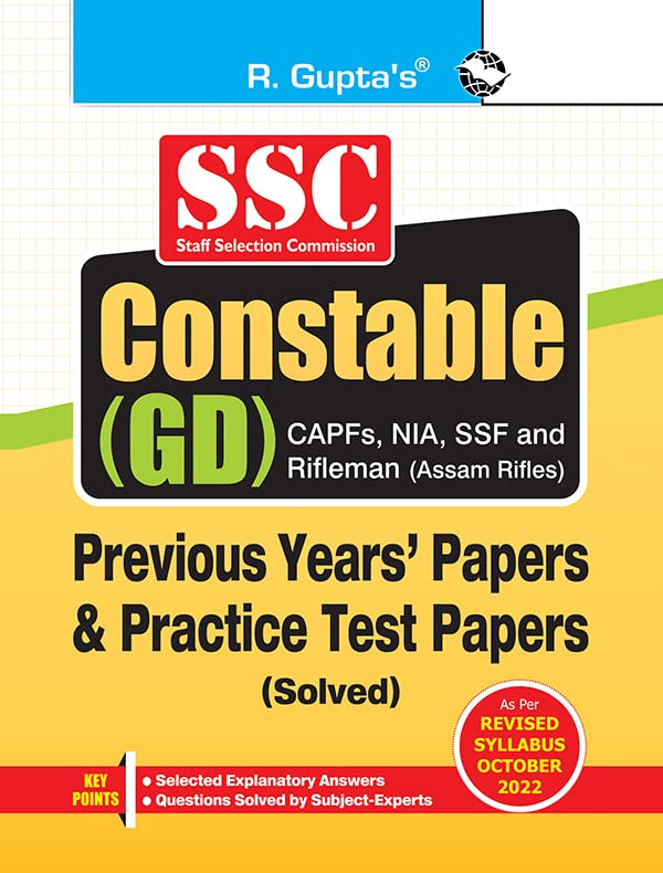 SSC: Constable (GD) (CAPFs, NIA, SSF & Rifleman (Assam Rifles) Previous Years Papers and Practice Test Papers (Solved)