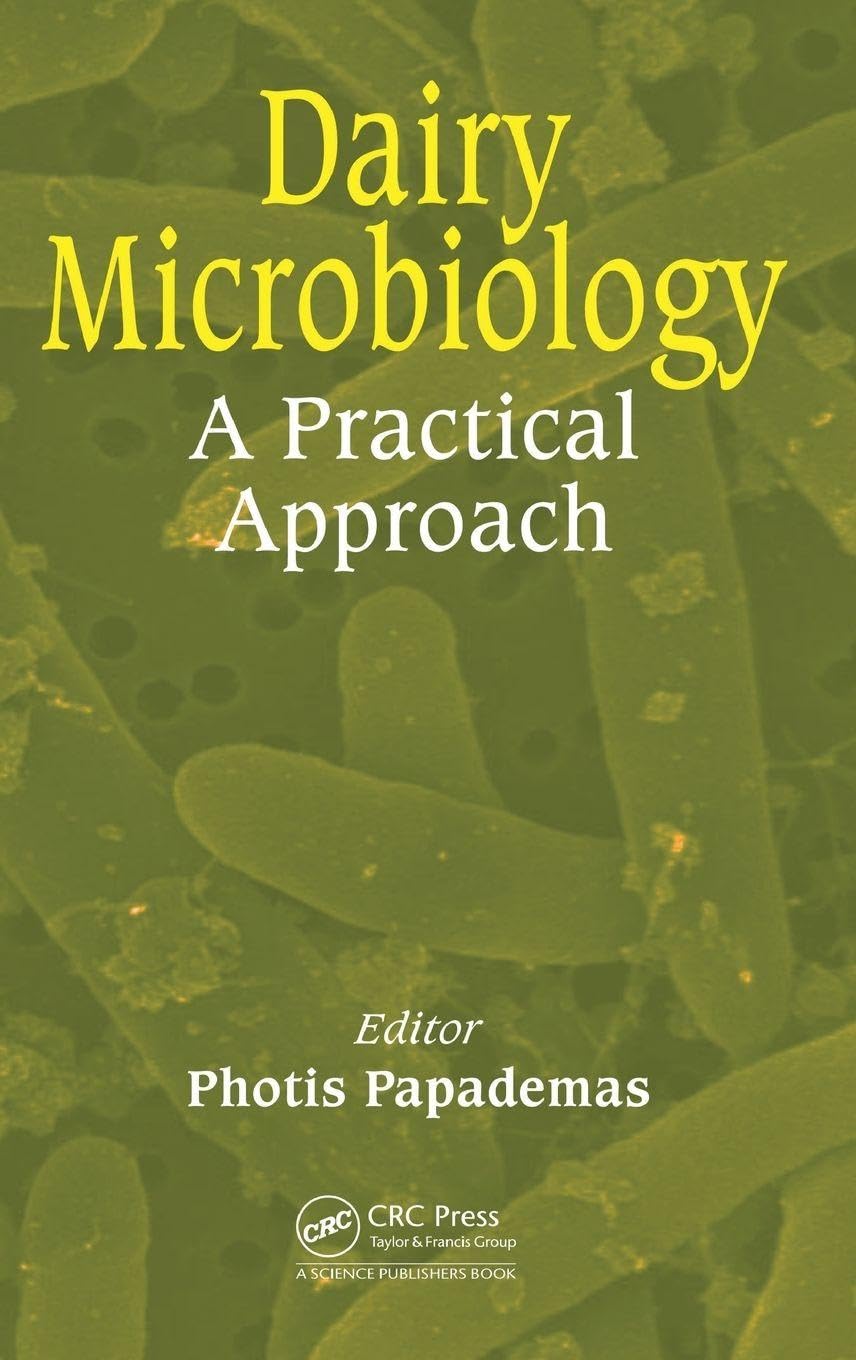 DAIRY MICROBIOLOGY A PRACTICAL APPROACH (HB 2015)