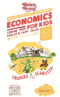 Economics For Kids: Choices & Scarcity: 1